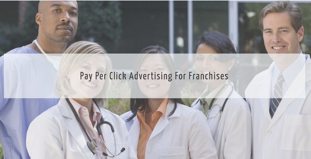 PAY PER CLICK ADVERTISING FOR FRANCHISES